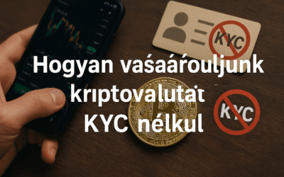 Hogyan vásároljunk kryptovalutát KYC nélkül